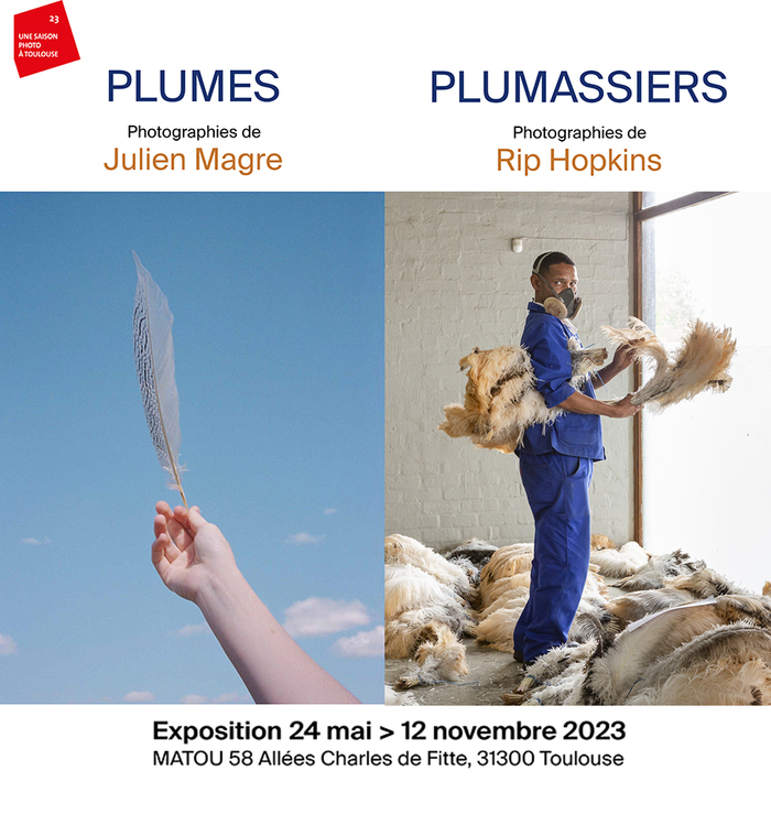 « Plumes » de Julien Magre et « Plumassiers » de Rip Hopkins exposition plumes plumasserie moulin rouge arts maison de luxe